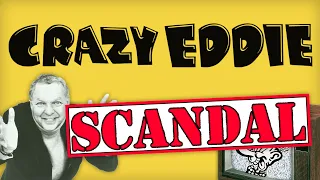 Crazy Eddie's Crazy Fraud