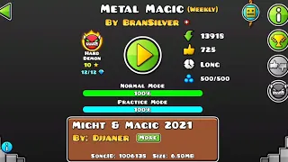 "Metal Magic" 100% [Hard Demon] by BranSilver (Weekly) | Geometry Dash