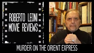 MURDER ON THE ORIENT EXPRESS - movie review by Roberto Leoni Eng sub