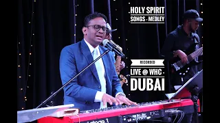 FIREBRANDS MUSIC | HOLY SPIRIT Medley | Lawrence Guna | WHC - Dubai | LIVE Recording