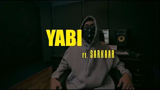 YABI - DAAMI ft. SARKAAR ( OFFICIAL MUSIC VIDEO ) | Prod. by Bbeck