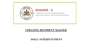 Khajane-2 recipient ID updating/Editing or change of Account number