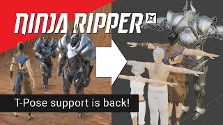 Ninja Ripper 2.0.5 | T-Pose ripping