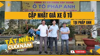 🔴Trực tiếp Cập Nhật Giá Xe Ô tô 23 Tết  Ông Công Ông Táo 14/1 ở Sài Gòn | Auto Pháp Anh