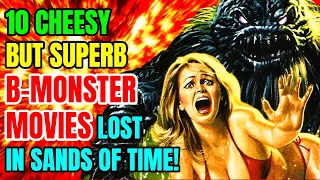 10 Cheesy But Superb B-Monster Horror Films No One Talks About