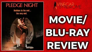 PLEDGE NIGHT (1990) - Movie/Blu-ray Review