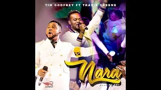 Nara - Tim Godfrey Feat Travis Greene (Audio Video) Slide