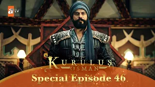 Kurulus Osman Urdu | Special Episode for Fans 46