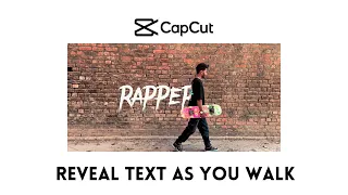 Text Reveal Capcut tutorial | Reveal text as you walk 🚶2023 |Capcut editing tutorials