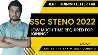 How Long Does the SSC Stenographer Process Take? | ssc stenographer joining mei kitna time lagta hai