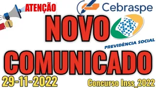 [Urgente]🚨 CEBRASPE DIVULGOU NOVO COMUNICADO IMPORTANTE NO CONCURSO INSS | Cebraspe 29/11