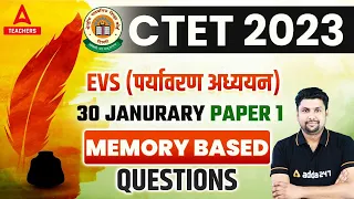 CTET Analysis Today | CTET 30 January Paper Analysis | CTET EVS Memory Based Questions