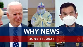 UNTV: WHY NEWS | June 11, 2021