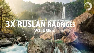 RUSLAN RADRIGES X3 [Mini Mix]