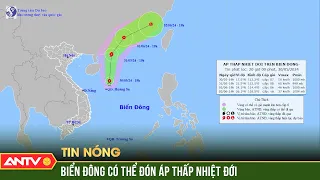 Áp thấp nhiệt đới hình thành trên Biển Đông | ANTV