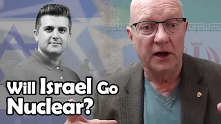 Will Israel Go Nuclear? | Col. Larry Wilkerson