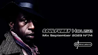 SoulFunky House Mix September N°74