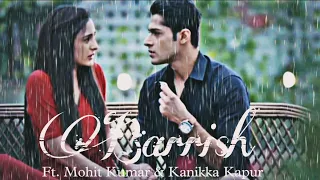 Baarish × Mohika Ft. Mohit Kumar & Kanikka Kapur #suvanforever #mohika #edkv2