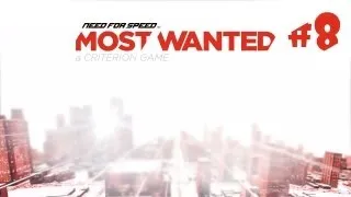 NFS Most Wanted 2012 [2] a Criterion Game прохождение - Серия 8