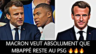 MACRON DEMANDE À MBAPPÉ DE RESTER AU PSG 🔥🔥🔥