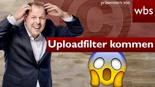 Upload-Filter kommen! Art 17 leider schlimmer als befürchtet | Anwalt Christian Solmecke