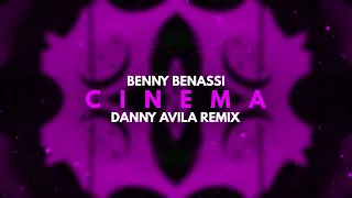 Benny Benassi - Cinema (Danny Avila Techno Remix)