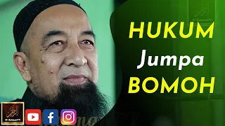 Ustaz Azhar Idrus - HUKUM Jumpa BOMOH