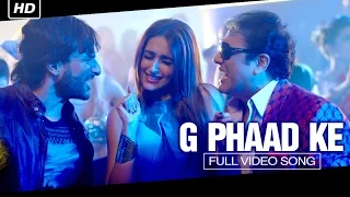 G Phaad Ke (Full Video Song) | Happy Ending | Saif Ali Khan & Ileana D'Cruz