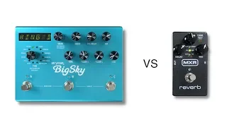 MXR Reverb vs Strymon Big Sky Stereo