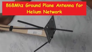 Homemade 1/4 Ground Plane Antenna for 868Mhz HELIUM NETWORK PROJECT