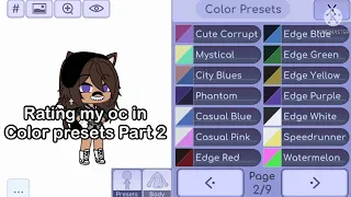 [🤩] rating my oc in color presets part 2 [😜] gacha life