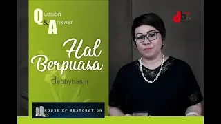 Tentang hal berpuasa - QnA #1 - DEBBY BASJIR - tanya jawab