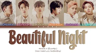 Beautiful Night - MONSTA X (몬스타엑스) [Color Coded Lyrics Han|Rom|Eng]