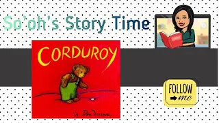 Corduroy - Children's (Kids) Book (By Don Freeman) - Read Aloud
