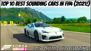 Top 10 BEST SOUNDING Cars in Forza Horizon 4! (In 2021)