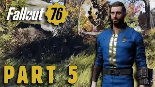 Fallout 76 Walkthrough Gameplay Part 5 No Commentary