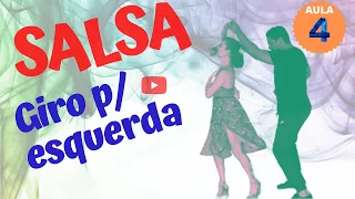 Aula de Salsa Iniciante/Giro para esquerda (Dança de Salão Online)