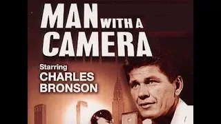 Man With a Camera Charles Bronson episode 2 of 29