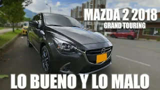 Lo Bueno Y Lo Malo Del MAZDA 2 Gran Turing 2018