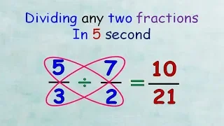 How to divide any two fractions in 5 second