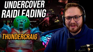 Undercover Raidleading: Thundercraig vs Darkvein