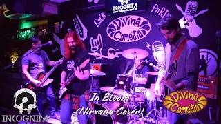 Inkognita - In Bloom (Nirvana Cover, Divina Comédia, Porto Alegre)