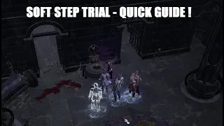 How to complete Soft Step Trial - QUICK AND EASY guide - Baldur's Gate 3