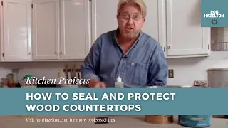 How to Seal and Protect Wood Countertops