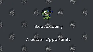 Blue Academy Masked Carnivale Guide: Stage 32 (A Golden Opportunity)