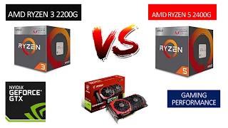 Ryzen 3 2200G vs Ryzen 5 2400G - GTX 1060 6GB - Benchmarks Comparison