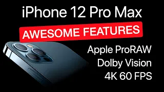 iPhone 12 Pro Max - Using all awesome features - Dolby Vision - 4K - 60fps