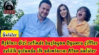 Aşkları dizi setinde başlayan Oyuncu çiftler evlilik yolunda ilk adımlarını Atan ünlüler