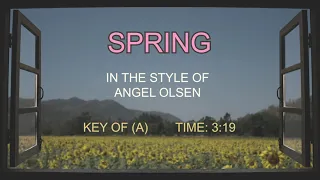 Angel Olsen - Spring (Karaoke Version)