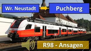 R98 Wiener Neustadt Hbf. - Puchberg am Schneeberg | ÖBB Ansagen